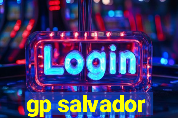 gp salvador